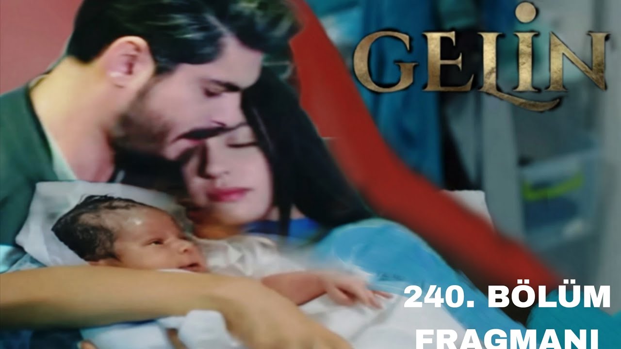 Gelin 240. Bölüm Fragmanı / Bebek Sevincini Yaşarken !