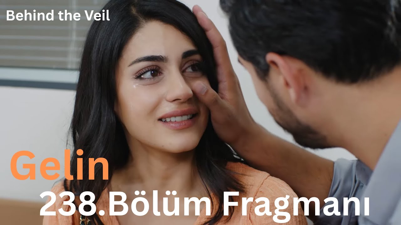 Gelin 238.Bölüm 1. Fragmanı | Behind the Veil Episode 238 Promo