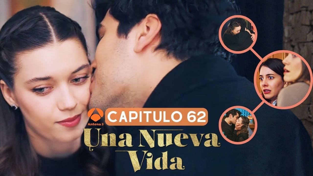 Una Nueva Vida Capitulo 62: Cuando el amor se mezcla con la venganza, nadie sale ileso!
