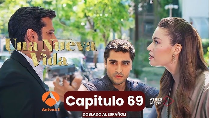Una Nueva Vida 69: Ferit y Seyran luchan contra un destino cruel!!